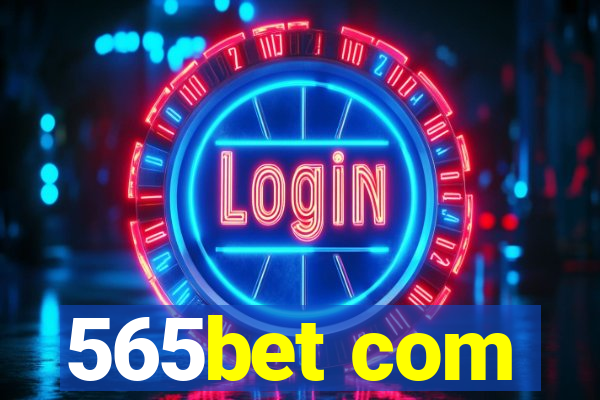 565bet com