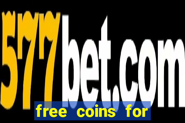 free coins for cash frenzy