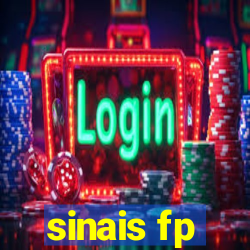 sinais fp