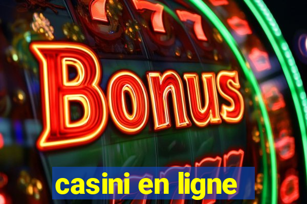 casini en ligne