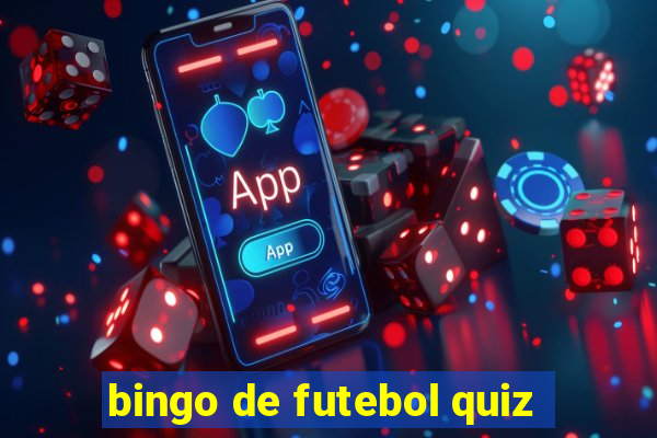 bingo de futebol quiz