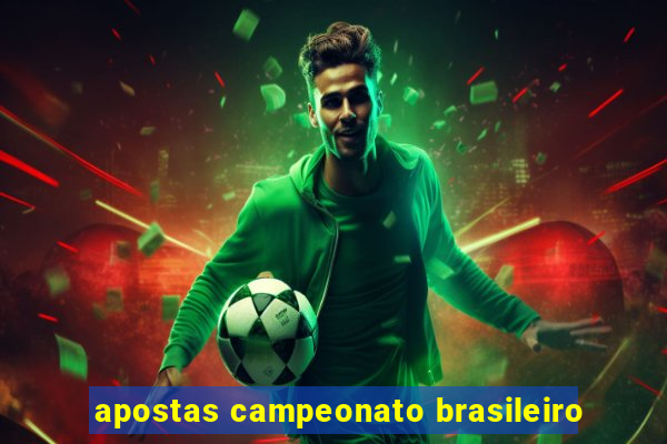 apostas campeonato brasileiro