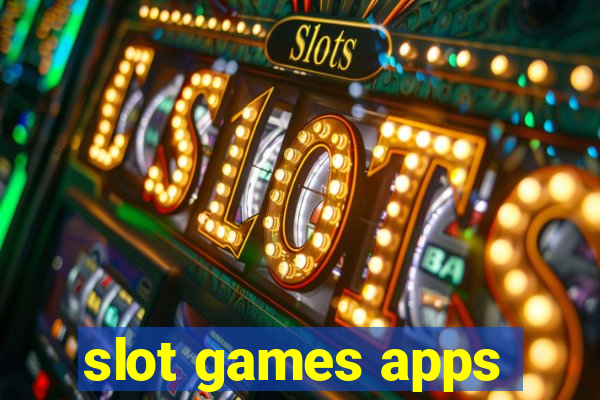 slot games apps