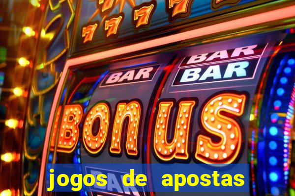 jogos de apostas que dao bonus no cadastro