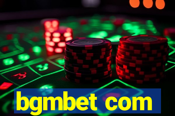 bgmbet com