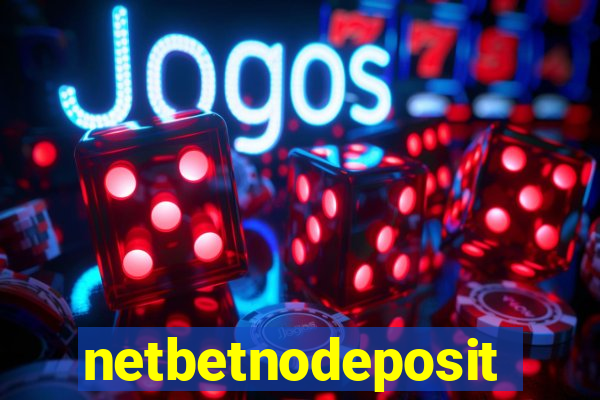 netbetnodeposit