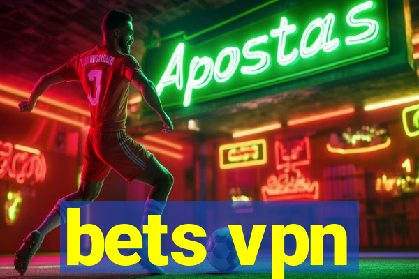 bets vpn