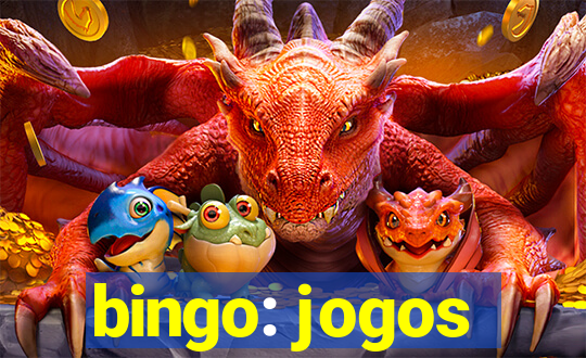 bingo: jogos