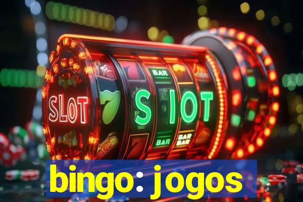 bingo: jogos