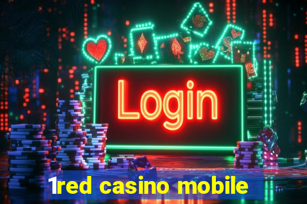 1red casino mobile