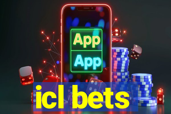 icl bets