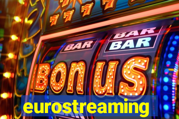 eurostreaming