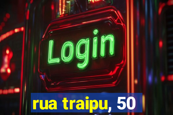 rua traipu, 50