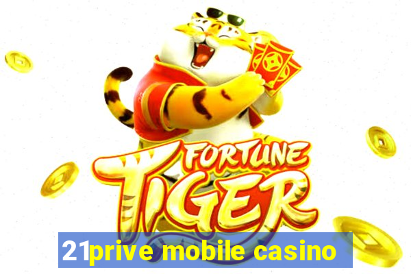 21prive mobile casino