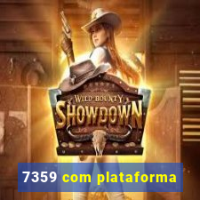 7359 com plataforma