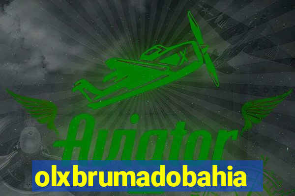 olxbrumadobahia