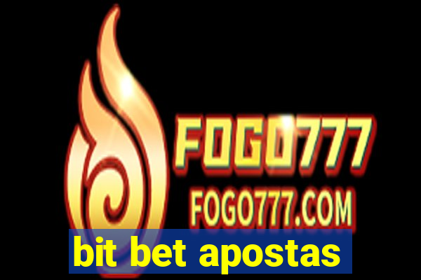 bit bet apostas