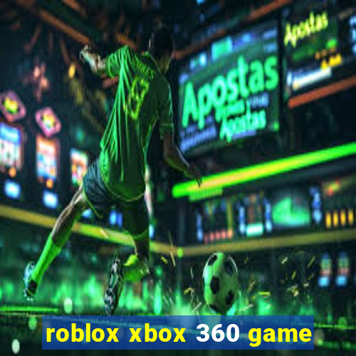 roblox xbox 360 game