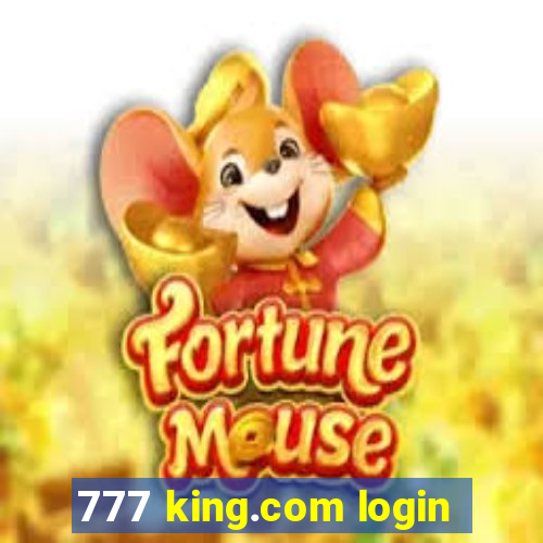 777 king.com login