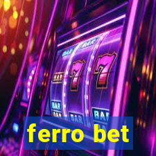 ferro bet