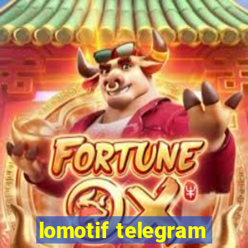 lomotif telegram