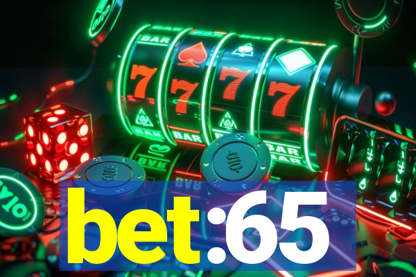 bet:65