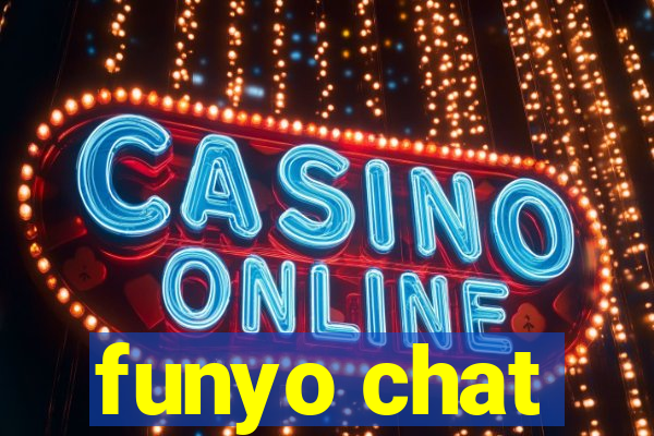 funyo chat