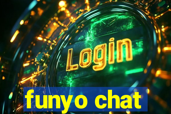 funyo chat