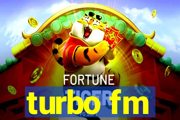 turbo fm