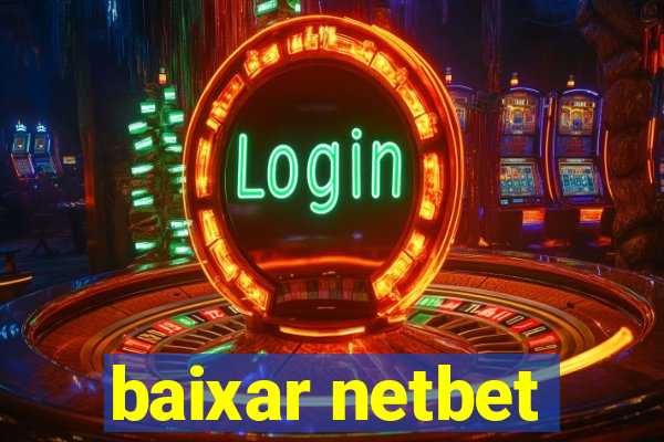 baixar netbet