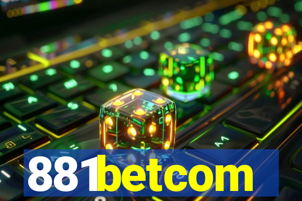 881betcom