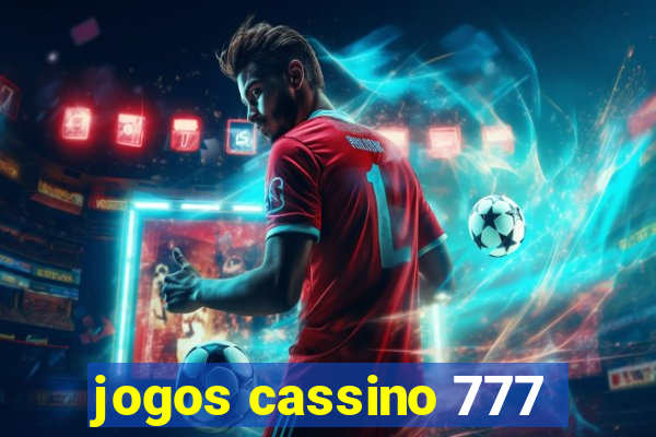 jogos cassino 777