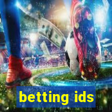 betting ids