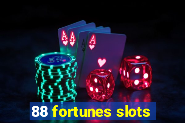 88 fortunes slots