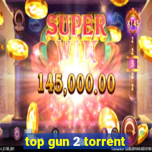 top gun 2 torrent