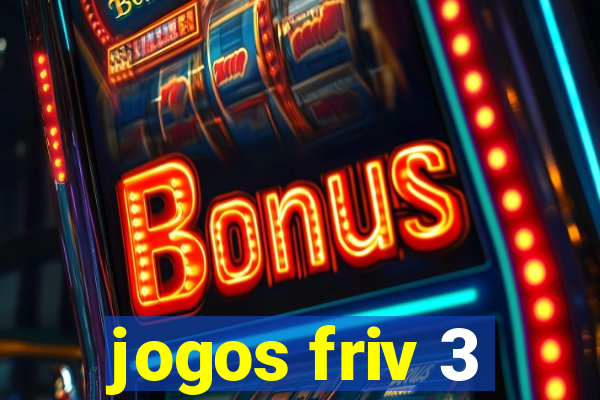 jogos friv 3