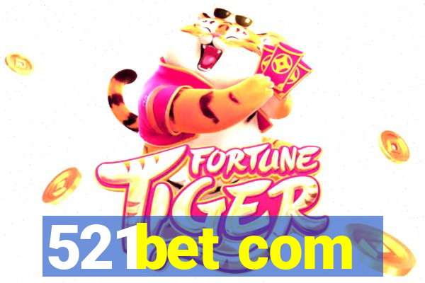 521bet com