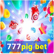 777pig bet