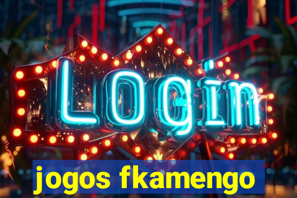 jogos fkamengo