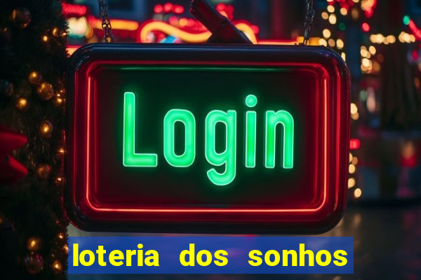 loteria dos sonhos giga bicho