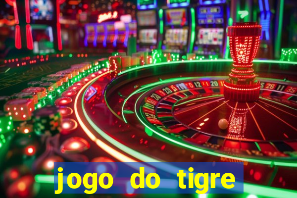 jogo do tigre passo a passo