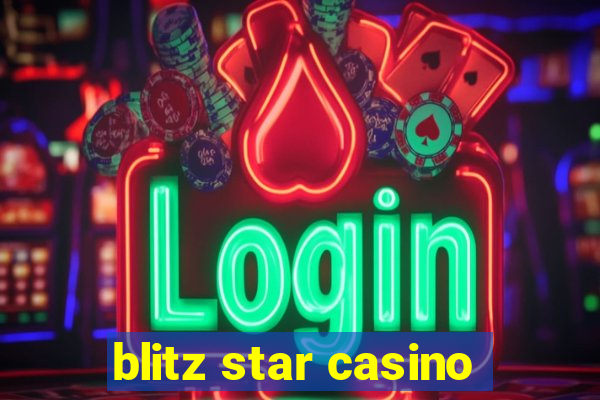 blitz star casino