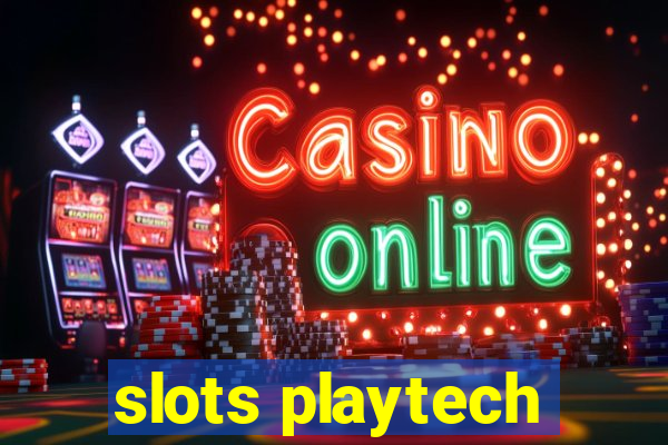 slots playtech