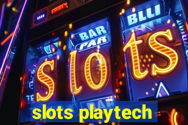 slots playtech