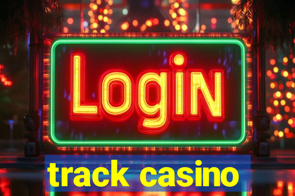 track casino