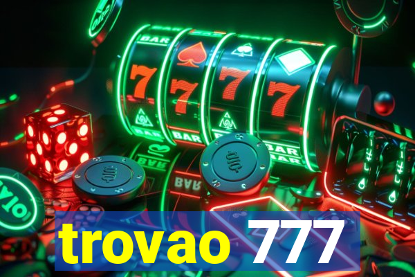 trovao 777