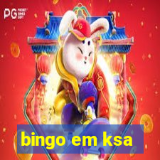 bingo em ksa