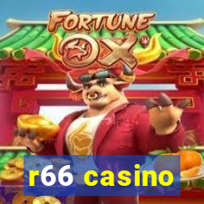 r66 casino