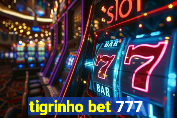 tigrinho bet 777