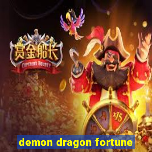 demon dragon fortune